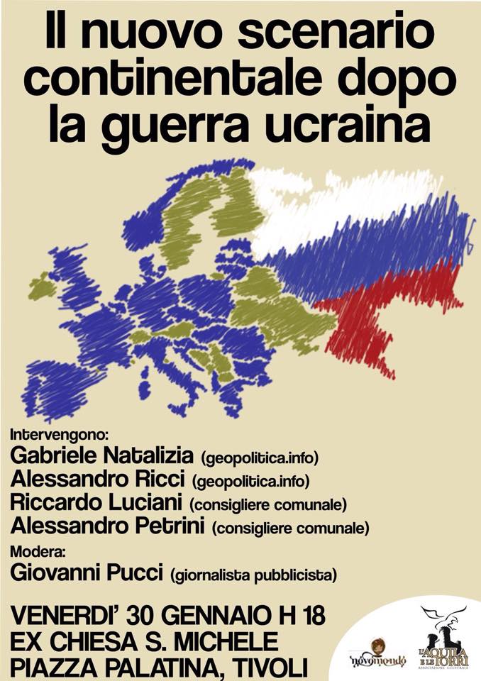 Conferenza a Tivoli su “Il nuovo scenario continentale dopo la guerra ucraina”
