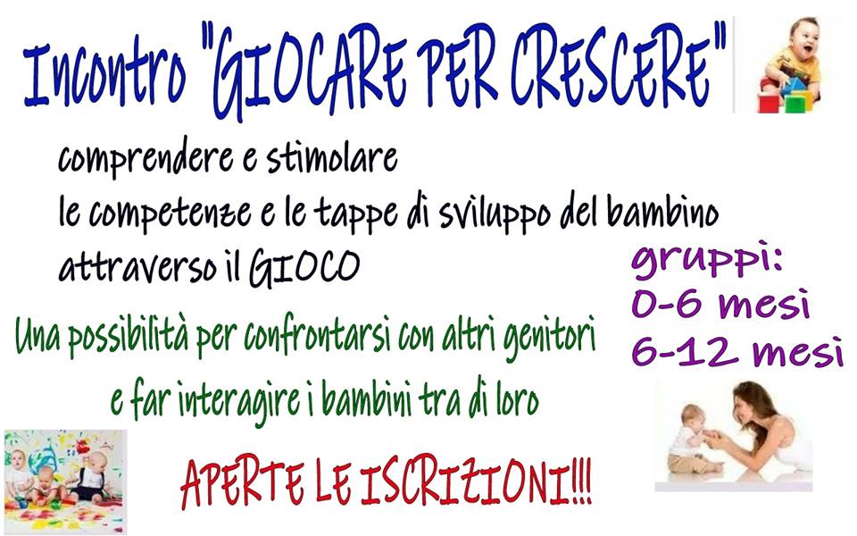 “Giocare per crescere”, comprendere e stimolare le tappe di sviluppo dei bambini