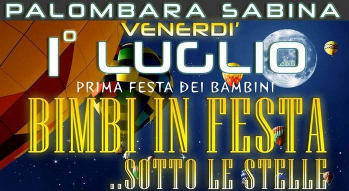 “Bimbi in festa.. sotto le stelle” a Palombara Sabina