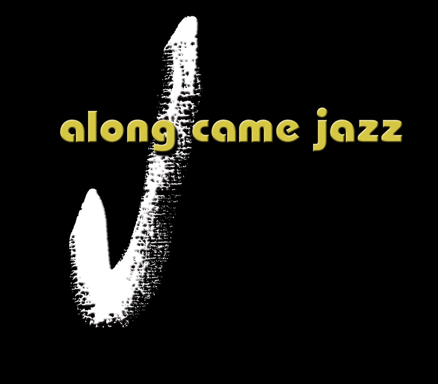 Prosegue l’Along Came Jazz Festival
