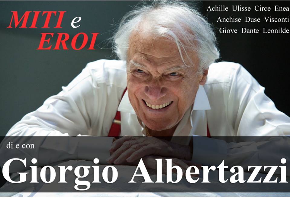 “Miti ed eroi”, al Teatro Giuseppetti c’è Giorgio Albertazzi