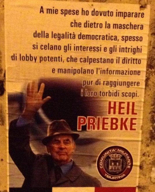 Manifesti per salutare Priebke, ancora un blitz della Comunità Militante Tiburtina