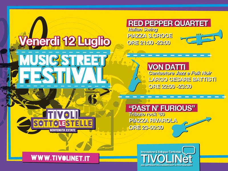 Tivoli, stasera c’è il Music Street Festival