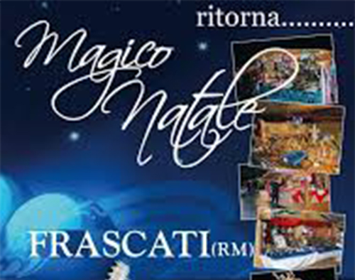 Ritorna il “Magico Natale” a Frascati