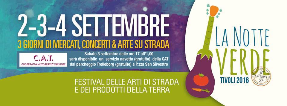 Da venerdì a domenica torna la grande festa della Notte Verde: il programma via per via