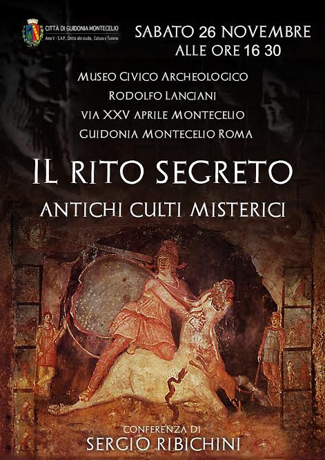 Appuntamento a Montecelio con “Il rito segreto, antichi culti misterici”