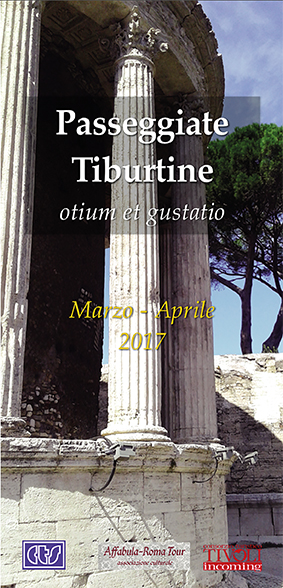 Passeggiate tiburtine: otium et gustatio