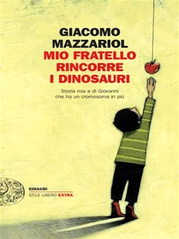 Visto da me/ Mio fratello rincorre i dinosauri