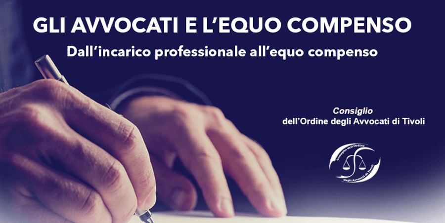 Avvocati Tivoli: convegno “dall’incarico professionale all’equo compenso”