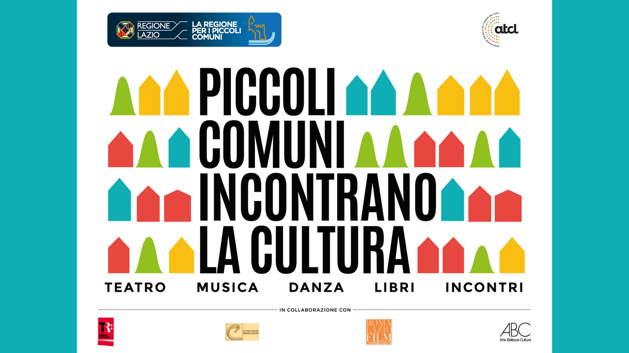 Regione. i piccoli comuni incontrano la cultura