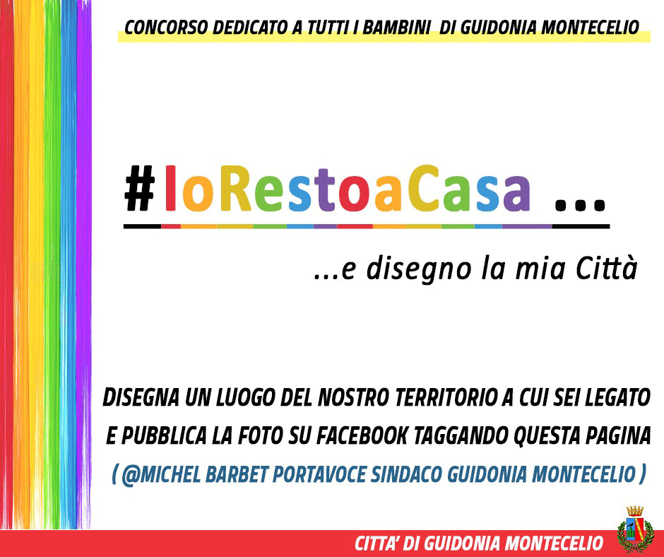 Guidonia al via il contest #IO RESTO A CASA…e disegno la mia città