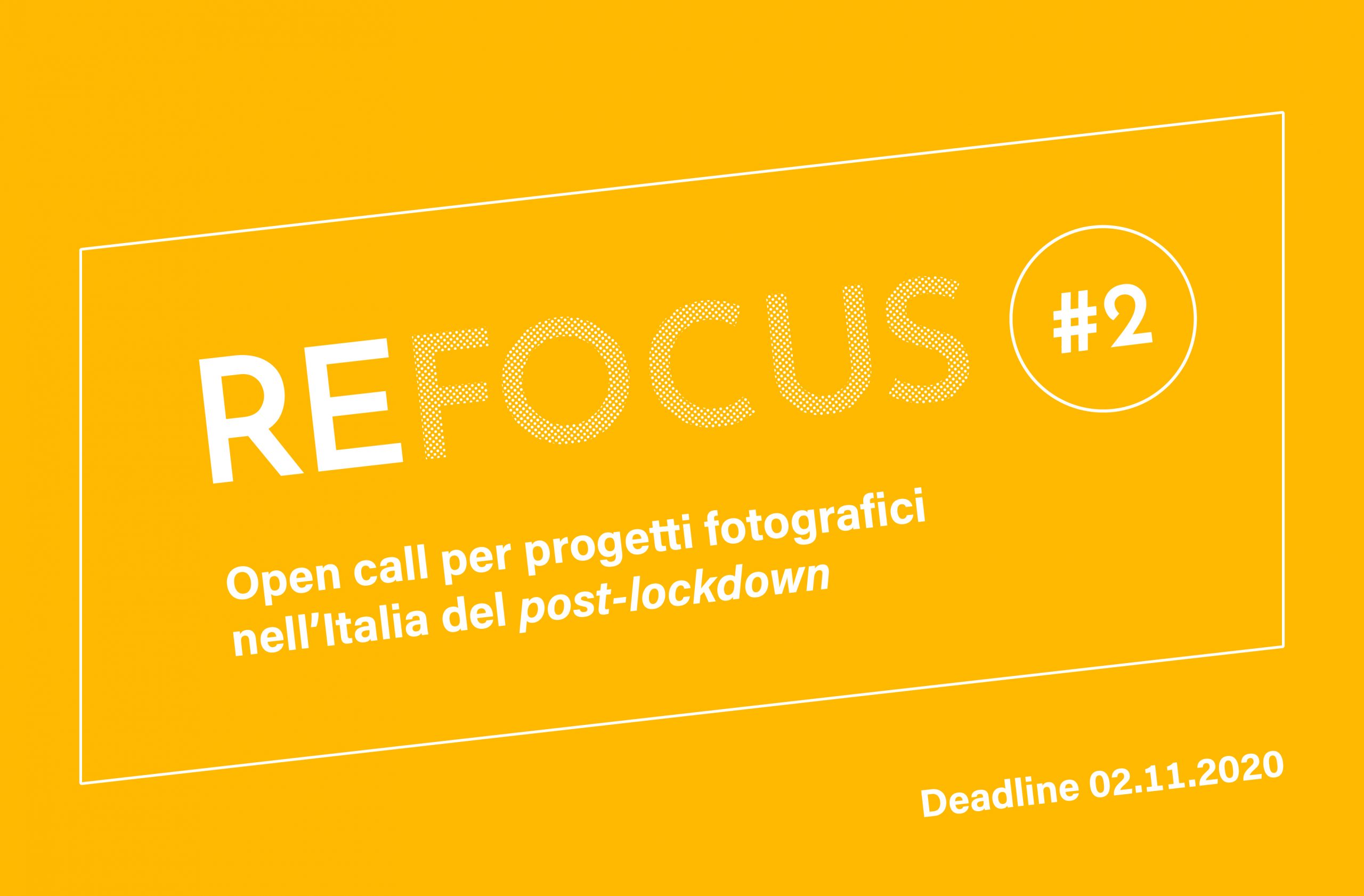 Refocus: open call per progetti fotografici nell’Italia del post lockdown