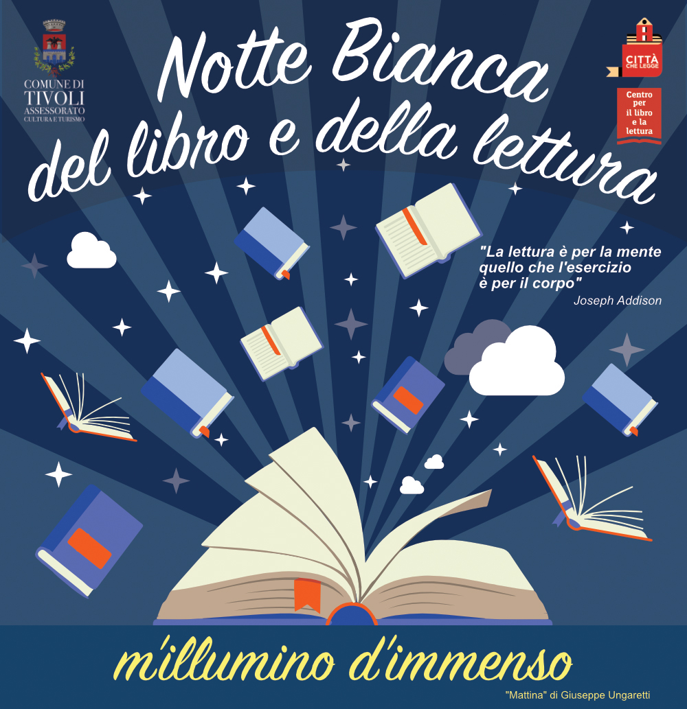 Tivoli sabato 7 agosto “Notte bianca del libro e della lettura”