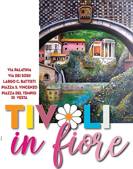 “Tivoli in Fiore” un week end all’insegna dell’infiorata