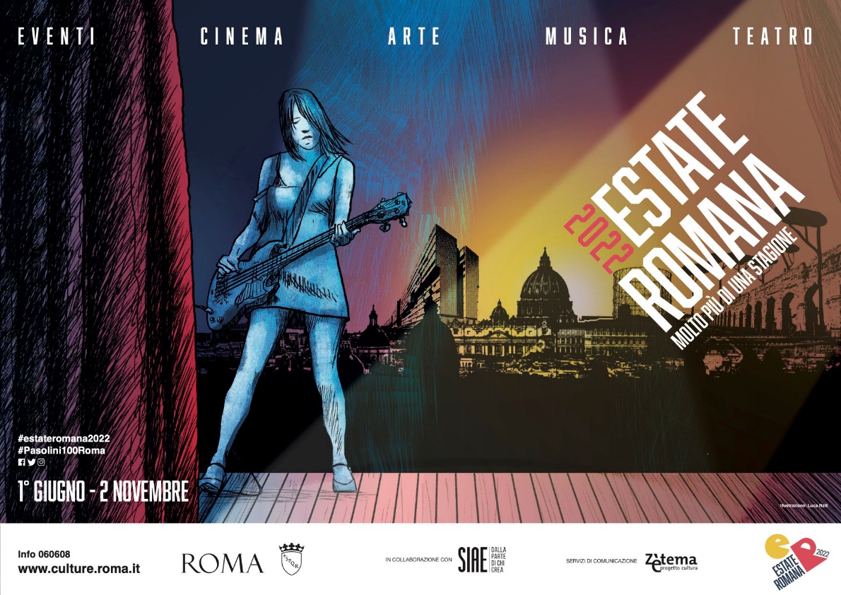 Estate Romana 2022: grandi concerti, rassegne, festival e piccoli eventi