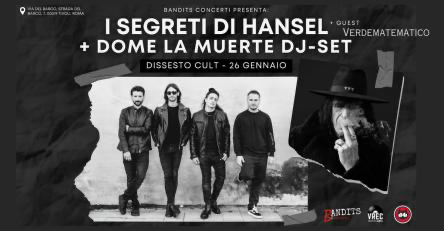 Tivoli: al Dissesto Cult il rock dei “I Segreti di Hansel”
