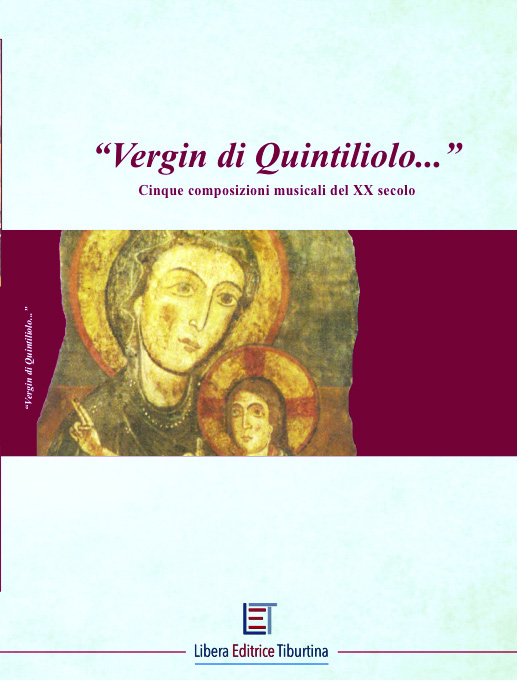 Libro Vergin di Quintiliolo… Cinque composizioni musicali del XX secolo