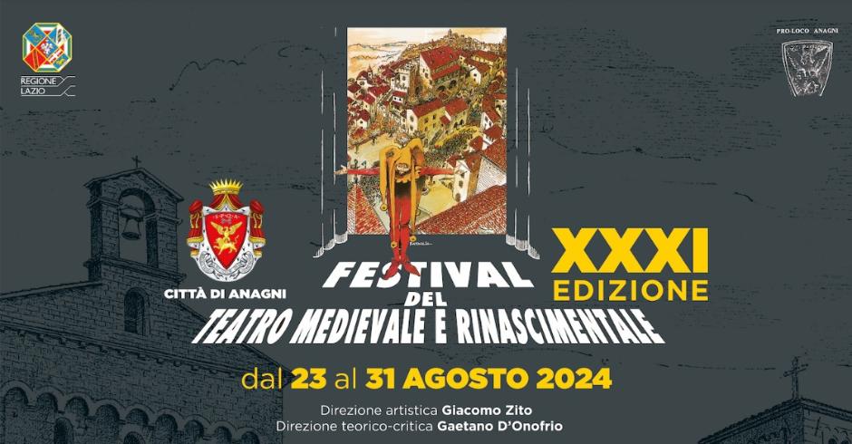 Dal 23 al 31 agosto il Festival del Teatro Medievale e Rinascimentale di Anagni