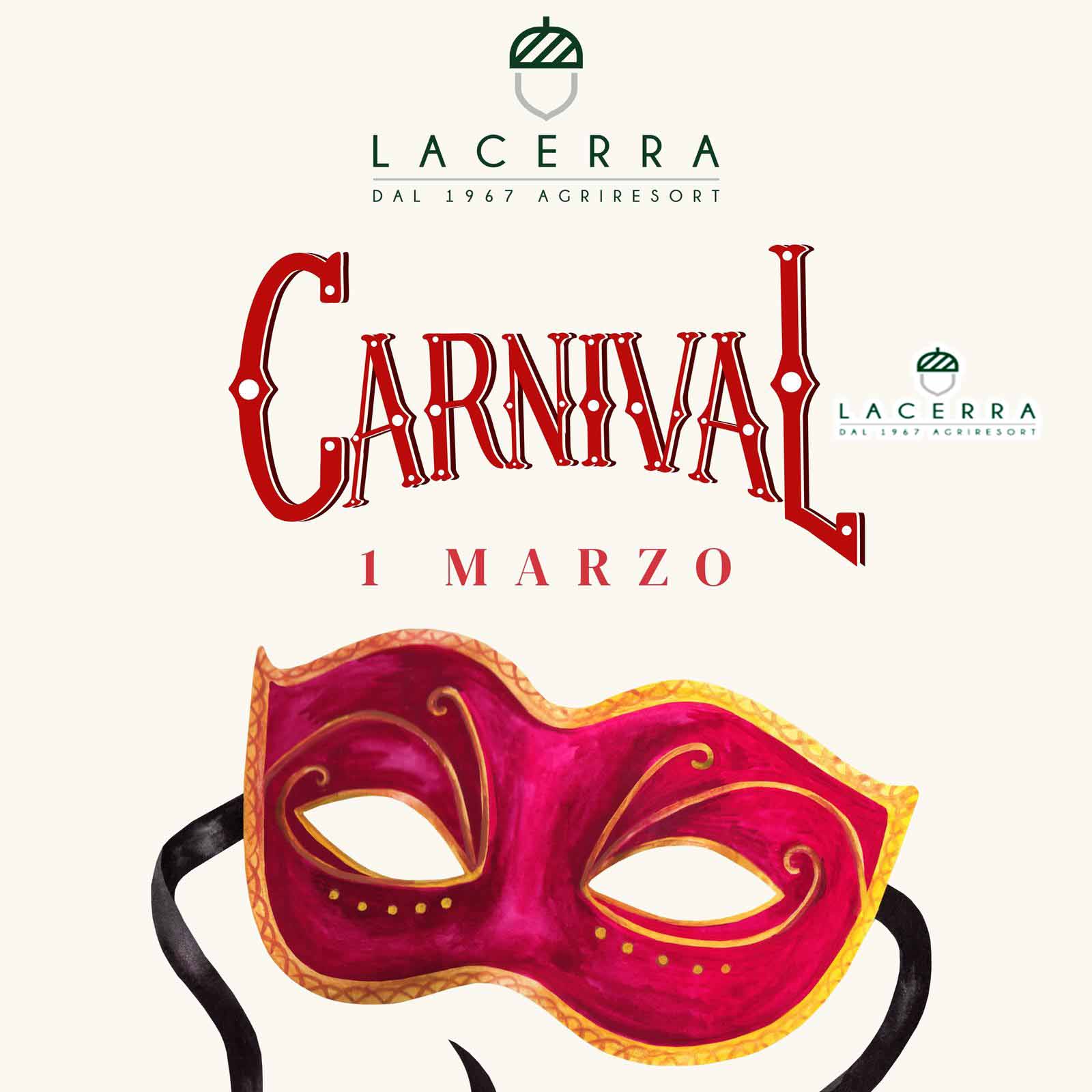 Festeggia il Carnevale all’Agriturismo La Cerra!