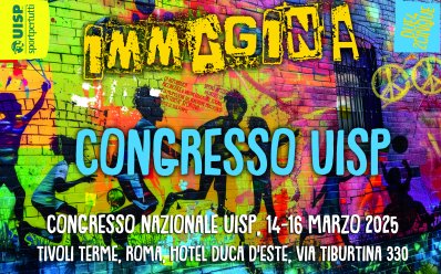XX Congresso Nazionale UISP a Tivoli Terme