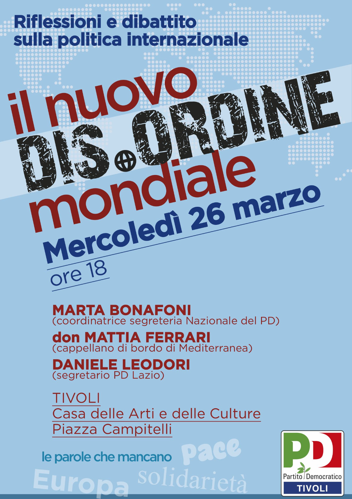 Tivoli: assemblea pubblica per discutere il tema del “Nuovo DIS_ORDINE mondiale”