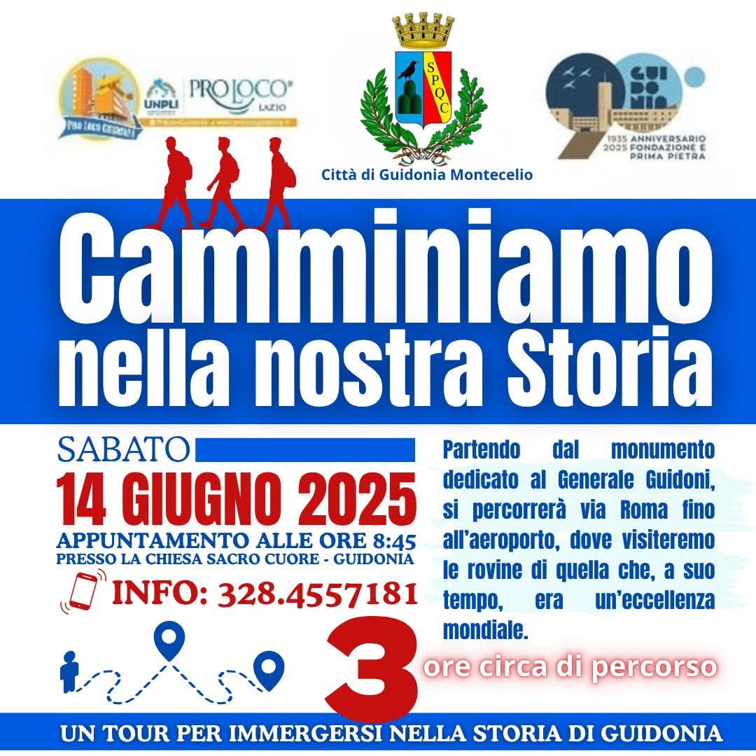 Guidonia Montecelio: appuntamento con “Camminiamo nella nostra Storia”