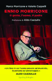 “Ennio Morricone – Il genio, l’uomo, il padre” a Tivoli